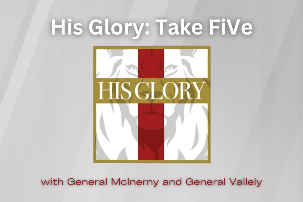 General Paul Vallely joins His Glory: Take FiVe